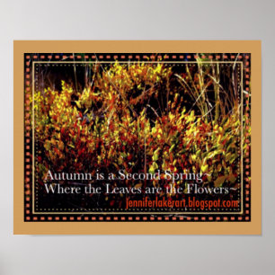 Der Herbst ist ein zweiter Frühling! Poster