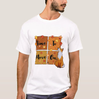 Der Herbst ist eine gute Zeit, um voranzukommen T-Shirt