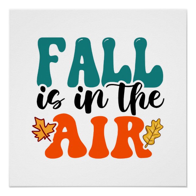 Der Herbst ist in der Luft Poster (Vorderseite)
