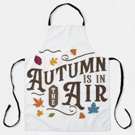 Der Herbst ist in der Luft Schürze