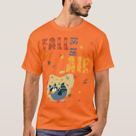 Der Herbst ist in der Luft Waschbär Herbst T-Shirt