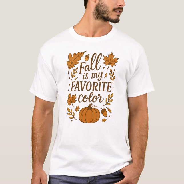 Der Herbst ist meine Lieblingsfarbe T-Shirt (Vorderseite)