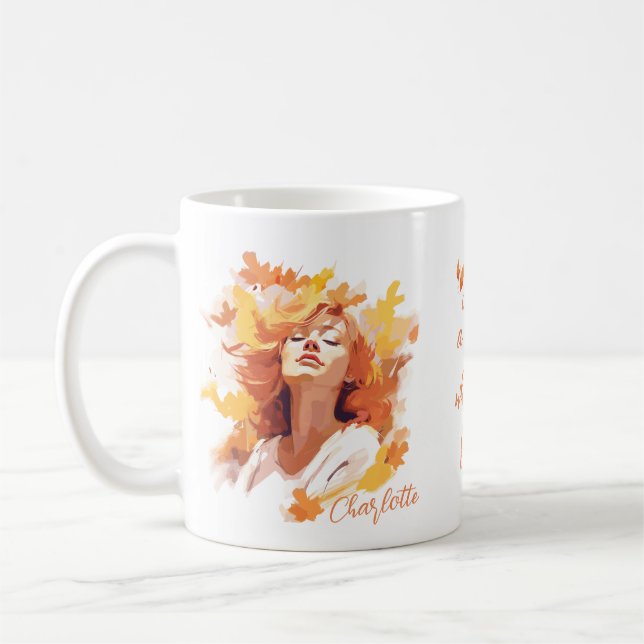 Der Herbst ist nur ein Mädchen, das Lieben fallen  Kaffeetasse (Links)