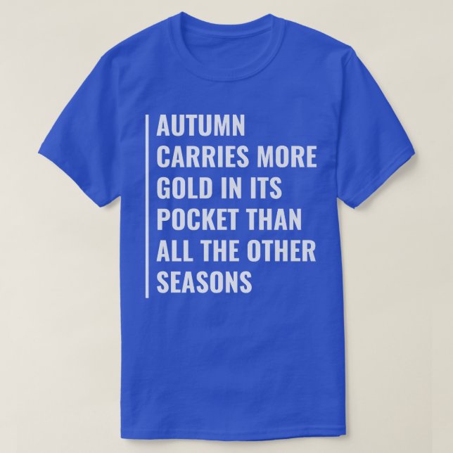 Der Herbst trägt Farben in der Tasche T-Shirt (Design vorne)