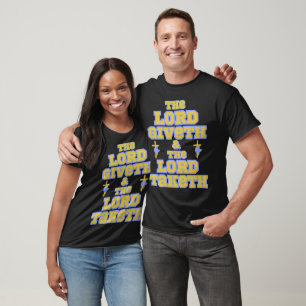 Der Herr gibt und nimmt Bibelzitat Unisex T-Shirt