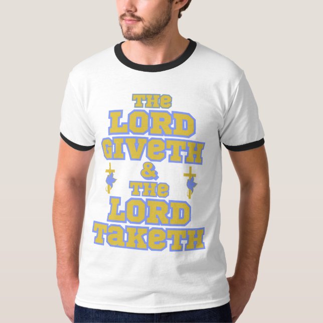 Der Herr Giveth & Taketh Bible Zitat Männer Ringer T-Shirt (Vorderseite)