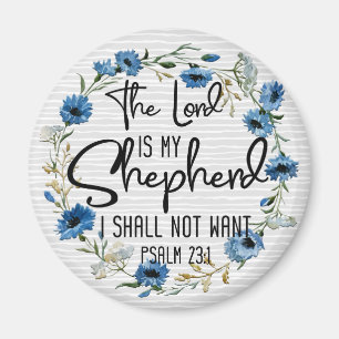 Der Herr ist mein Hirte Psalm 23:1 Bibelverse Magnet