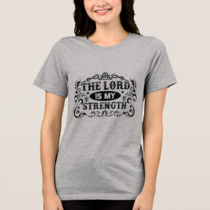 Der Herr ist meine Stärke Christlich Tri-Blend Shirt