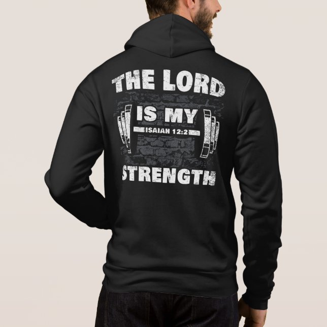 Der Herr ist Meine Stärke Isaiah 12:2 Christlich Hoodie (Rückseite)