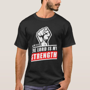 Der Herr ist meine Stärke - Jesaja 12:2 Menschenko T-Shirt
