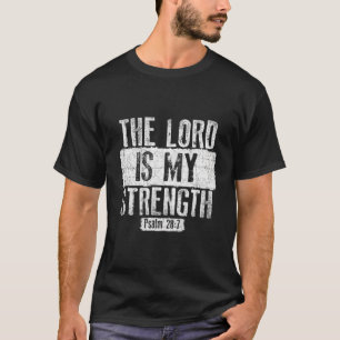 Der Herr ist meine Stärke religiös T-Shirt
