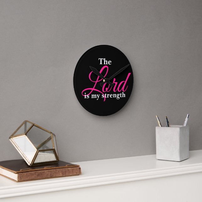 Der Herr ist meine Stärke Runde Wanduhr (Büro)