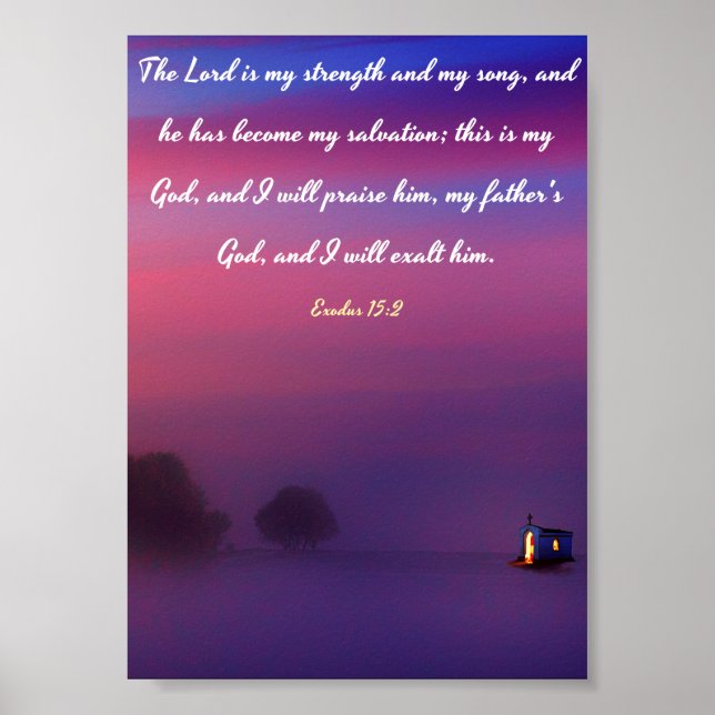 Der Herr ist meine Stärke und mein Lied - Bibel Poster (Vorne)