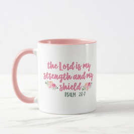 Der Herr ist meine Stärke und mein Schild // Bibel Tasse