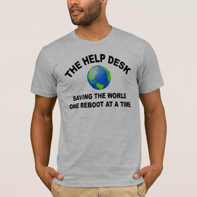 Der Hilfsschreibtisch - Retten der Welt T-Shirt (Vorderseite)