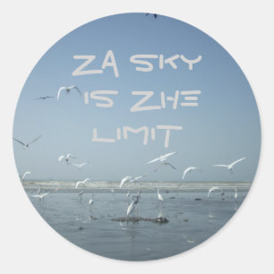 Der Himmel ist die Grenze Runder Aufkleber