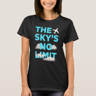 Der Himmel ist kein Motivierend Zitat T-Shirt