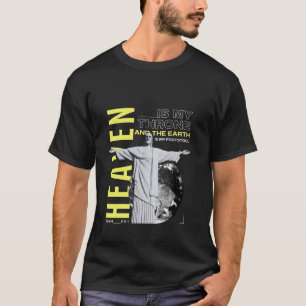 Der Himmel ist mein Thron - Inspirierendes Christl T-Shirt