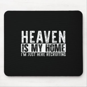 Der Himmel ist mein Zuhause Christlicher Glaube Je Mousepad