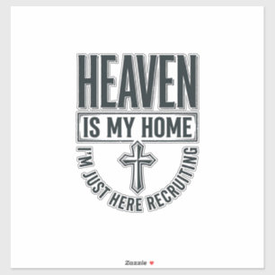 Der Himmel ist mein Zuhause Christliches Rekrutier Aufkleber