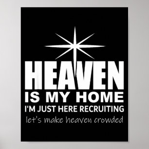 Der Himmel ist meine Heimat Christlich Macht den H Poster