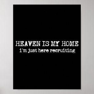 Der Himmel ist meine Heimat, ich werbe Glauben Chr Poster