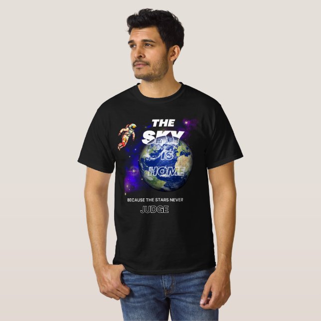 Der Himmel ist Zuhause, weil die Sterne nie urteil T-Shirt (Vorne ganz)