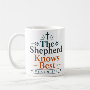Der Hirte weiß es am besten, christlicher Bibelver Kaffeetasse