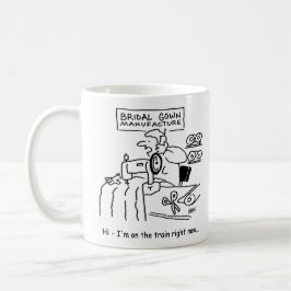 Der Hochzeitskleid ist "On the Train". Funny Kaffeetasse