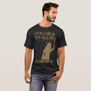 Der Holler der Männer u. Swaller T - Shirt