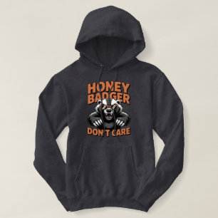 Der Honigdachs kümmert sich nicht   Eine süße, lus Hoodie