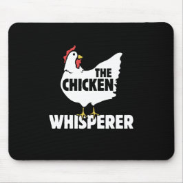 Der Hühnerflüsterer Mousepad