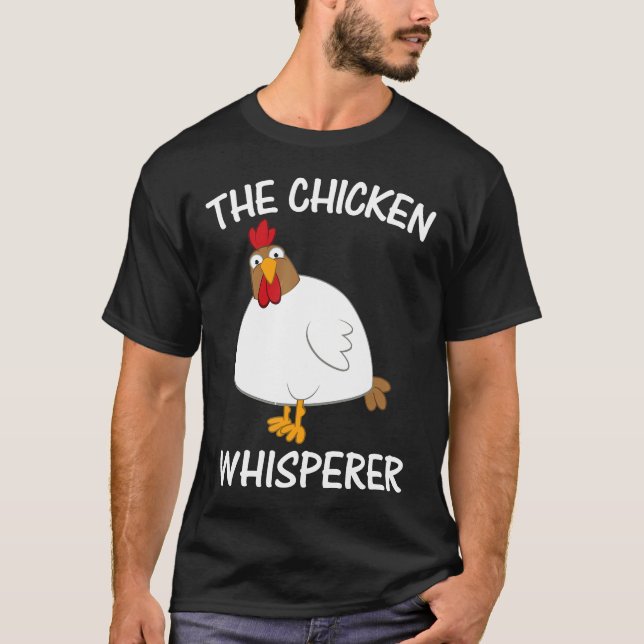 Der Hühnerflüsterer T-Shirt (Vorderseite)