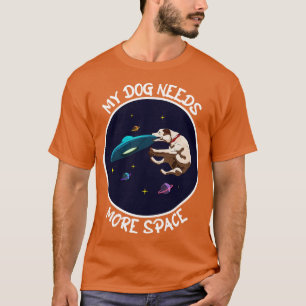 Der Hund, der einen Hund zum Fangen braucht, brauc T-Shirt