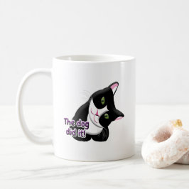 Der Hund hat es Cat gemacht Kaffeetasse
