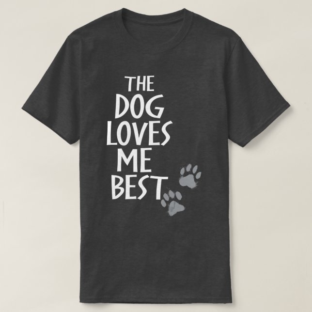 Der Hund Lieben Ich Der lustigste Hund mehr T-Shirt (Design vorne)