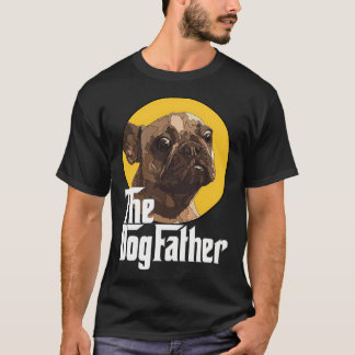Der Hund Vater Frenchie Dad T-Shirt