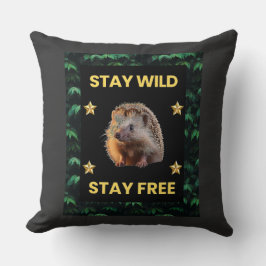 Der Igel - Bleibe Wild Bleibe kostenlos Kissen