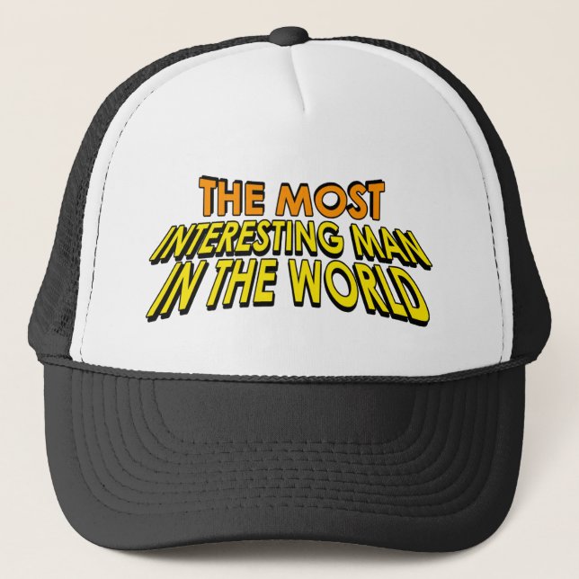 Der interessanteste Mann in der Welt Truckerkappe (Vorderseite)