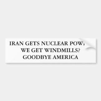 DER IRAN ERHÄLT NUKLEARES POWER.WE ERHALTEN AUTOAUFKLEBER