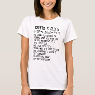 Der Jargon-lustiges Stricken des Strickers T-Shirt