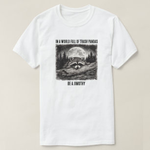 Der Jimothy Waschbär T-Shirt