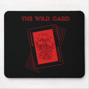 Der Joker der Wildcard rot Mousepad
