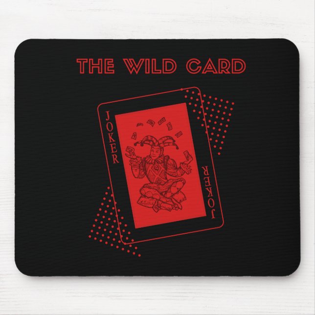Der Joker der Wildcard rot Mousepad (Vorne)