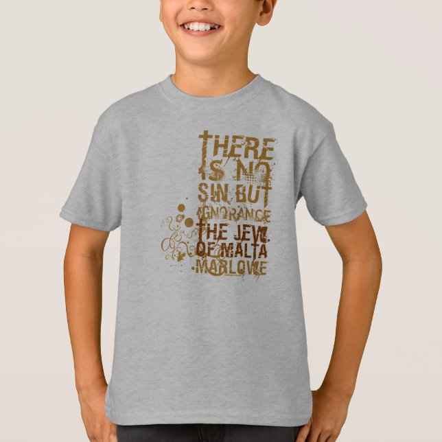 Der Jude des Malta-Ignoranz-Zitats T-Shirt (Vorderseite)