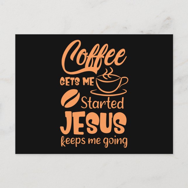 Der Kaffee wird mir von Jesus Behalten, dass ich g Ankündigungspostkarte (Vorderseite)