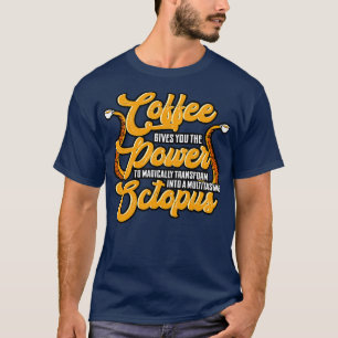 Der Kaffeemaschine-Kaffee gibt Ihnen den Power zum T-Shirt