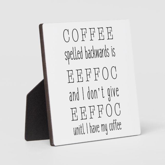 Der Kaffeesatz rückwärts ist effektiv | Kaffeezeic Fotoplatte (Vorderseite)