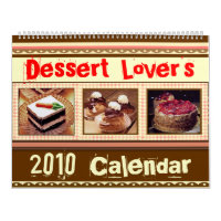 Der Kalender des Nachtisch-Liebhabers (2010 oder
