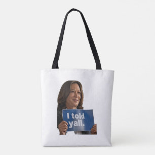 DER KAMALA I SAGTE YALL ZWEI-TONEN-TOTE-BAG TASCHE